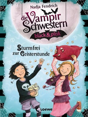 cover image of Die Vampirschwestern black & pink (Band 3)--Sturmfrei zur Geisterstunde